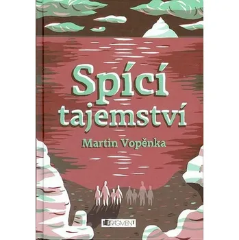 Kniha Spící tajemství [E-kniha] - Martin Vopěnka