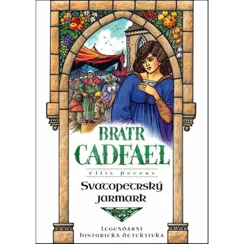 Kniha Svatopetrský jarmark [E-kniha] - Ellis Peters