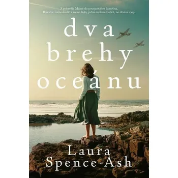 Kniha Dva brehy oceánu [E-kniha] - Laura Spence-Ash