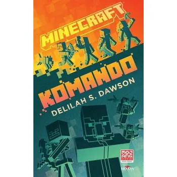 Kniha Minecraft - Komando [E-kniha] - Delilah S. Dawson
