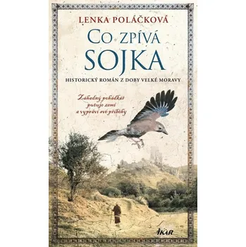 Kniha Co zpívá Sojka [E-kniha] - Lenka Poláčková