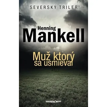 Kniha Muž, ktorý sa usmieval [E-kniha] - Henning Mankell