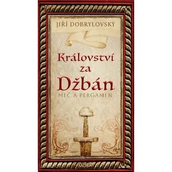 Kniha Království za Džbán [E-kniha] - Jiří Dobrylovský