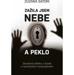 Zažila jsem nebe a peklo [E-kniha] - Zuzana Satori