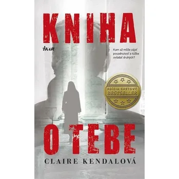 Kniha Kniha o tebe [E-kniha] - Claire Kendal