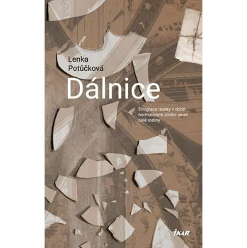 Kniha Dálnice [E-kniha] - Potůčková Lenka