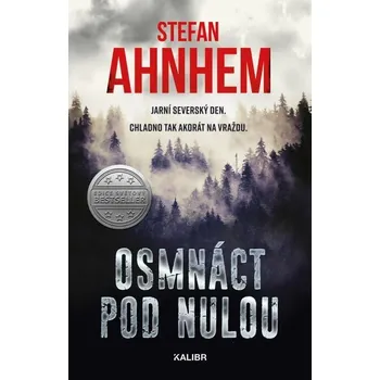 Kniha Osmnáct pod nulou [E-kniha] - Stefan Ahnhem