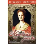 Karolínina pomsta [E-kniha] - Alexander Stainforth