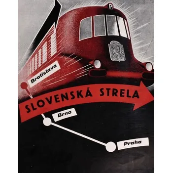 Plechová cedule Plechová retro cedule - Slovenská strela I Provedení: Dibond: 20 x 15 cm