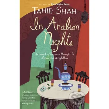 Beletrie pro dospělé In Arabian Nights - Tahir Shah Transworld