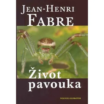 Kniha Život pavouka [E-kniha] - Jean-Henri Fabre