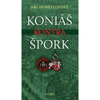 Kniha Koniáš kontra Špork [E-kniha] - Jiří Dobrylovský