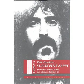 Kniha Šuplík plný Zappy [E-kniha] - Petr Dorůžka