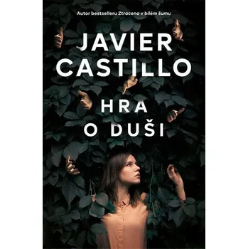 Kniha Hra o duši [E-kniha] - Javier Castillo