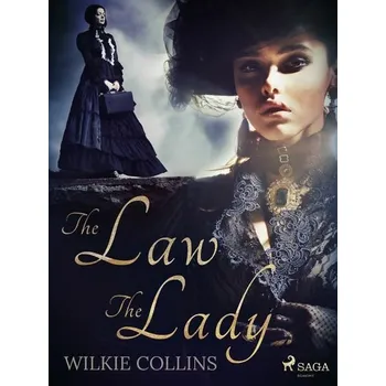 Kniha The Law and the Lady [E-kniha] - Wilkie Collins