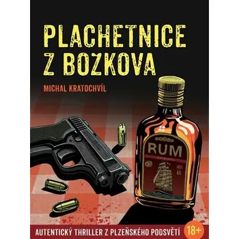 Kniha Plachetnice z Božkova [E-kniha] - Michal Kratochvíl
