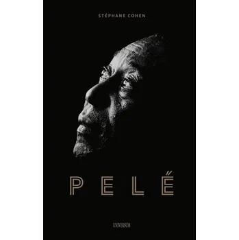 Kniha Pelé [E-kniha] - Stéphane Cohen