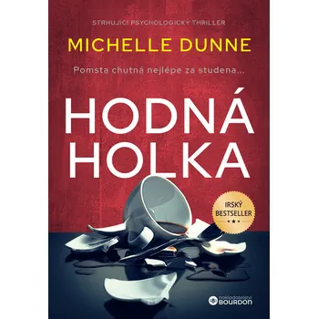 Kniha Hodná holka [E-kniha] - Michelle Dunne