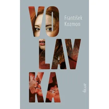 Kniha Volavka [E-kniha] - František Kozmon