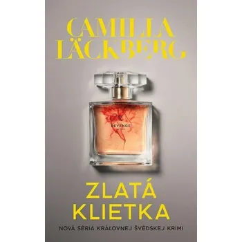 Kniha Zlatá klietka [E-kniha] - Camilla Läckberg