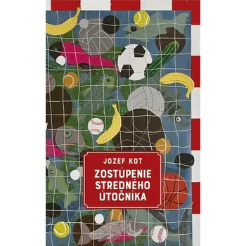 Kniha Zostúpenie stredného útočníka [E-kniha] - Jozef Kot