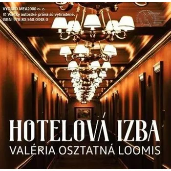 Kniha Hotelová izba [E-kniha] - Valéria Osztatná Loomis