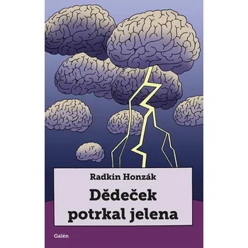 Kniha Dědeček potrkal jelena [E-kniha] - Honzák Radkin