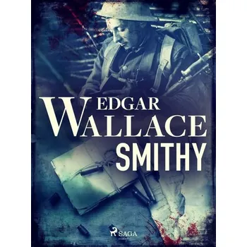 Kniha Smithy [E-kniha] - Edgar Wallace