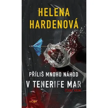 Kniha Příliš mnoho náhod v Tenerife Mar [E-kniha] - Helena Hardenová