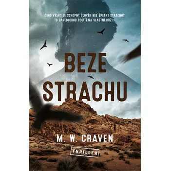 Kniha Beze strachu [E-kniha] - M. W. Craven
