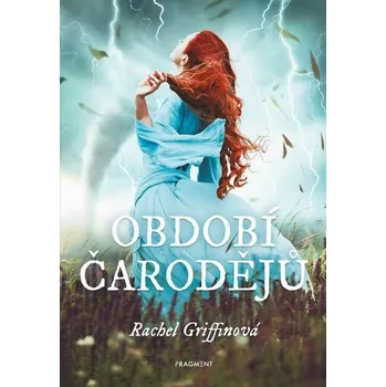 Kniha Období čarodějů [E-kniha] - Rachel Griffinová