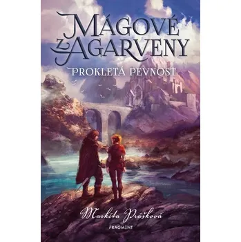 Kniha Mágové z Agarveny – Prokletá pevnost [E-kniha] - Markéta Prášková