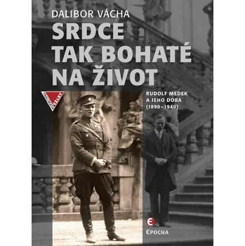 Kniha Srdce tak bohaté na život [E-kniha] - Dalibor Vácha