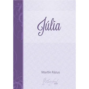Kniha Júlia [E-kniha] - Martin Rázus