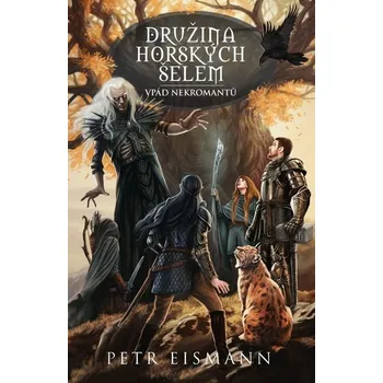 Kniha Družina Horských šelem 6 [E-kniha] - Petr Eismann