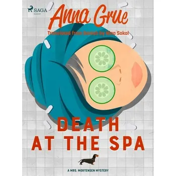 Kniha Death at the Spa [E-kniha] - Anna Grue