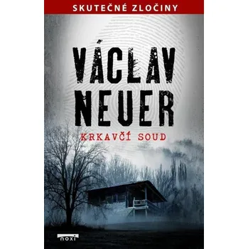 Kniha Krkavčí soud [E-kniha] - Václav Neuer