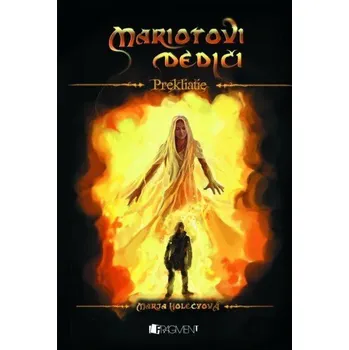 Kniha Mariotovi dediči 4 – Prekliatie [E-kniha] - Marja Holecyová