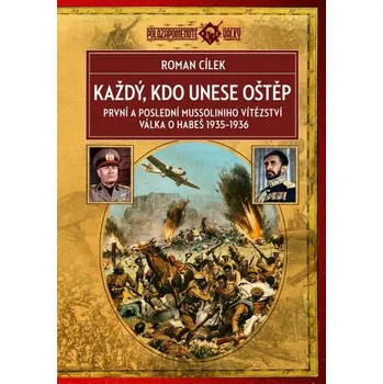 Kniha Každý, kdo unese oštěp (2. vydání) [E-kniha] - Roman Cílek