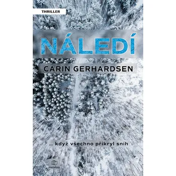 Kniha Náledí [E-kniha] - Carin Gerhardsenová