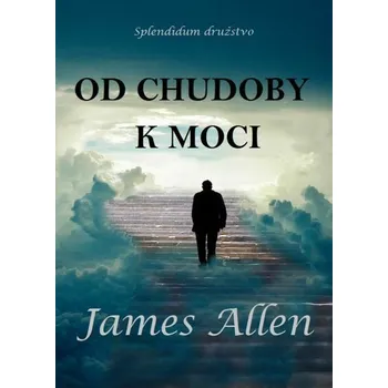 Kniha Od chudoby k moci [E-kniha] - James Allen