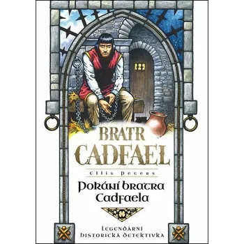 Kniha Pokání bratra Cadfaela [E-kniha] - Ellis Peters