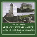 Králický Sněžník a okolí [E-kniha] - Petr Možný, Zdeněk Gába