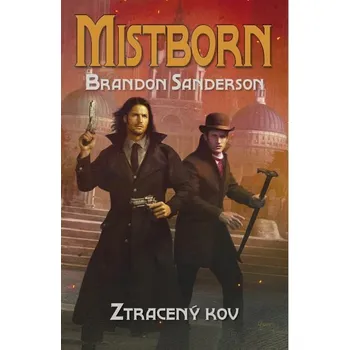 Kniha Mistborn: Ztracený kov [E-kniha] - Brandon Sanderson