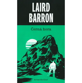 Kniha Černá hora [E-kniha] - Laird Barron