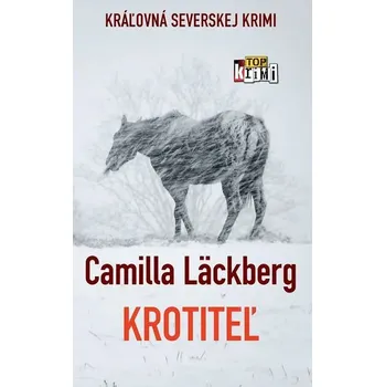 Kniha Krotiteľ [E-kniha] - Camilla Läckberg