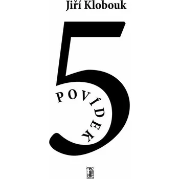 Kniha Pět povídek [E-kniha] - Jiří Klobouk