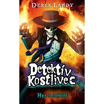 Kniha Hra s ohňom [E-kniha] - Derek Landy
