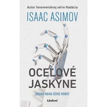 Kniha Oceľové jaskyne [E-kniha] - Isaac Asimov