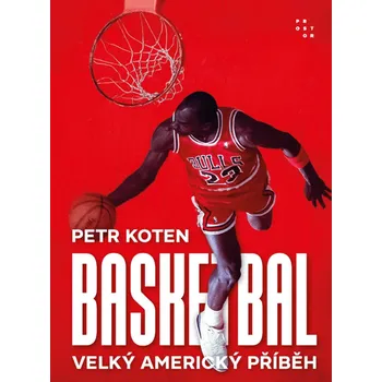 Kniha Basketbal [E-kniha] - Petr Koten